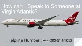 How can I Speak to Someone at Virgin Atlantic ?