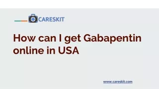 How can I get Gabapentin online in USA