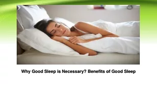Why good sleep is necessary, Benefits of good sleep