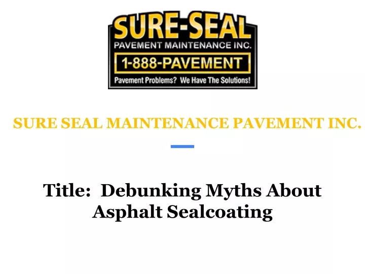 sure seal maintenance pavement inc