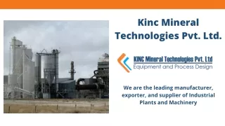 Kinc Group - Industrial Plants