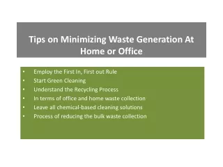 tips on minimizing waste generation at home or office