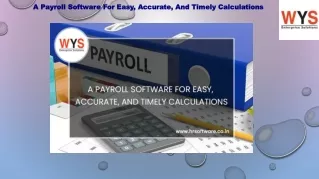 For Easy Accurate And Timely Calculations Use A Payroll Software