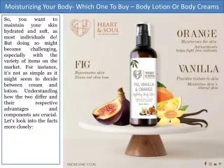 Moisturizing Your Body- Which One To Buy – Body Lotion Or Body Creams