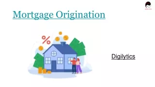 Mortgage Origination