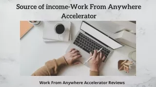source of income work from anywhere accelerator