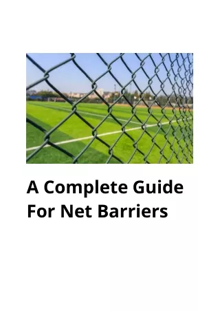 a complete guide for net barriers