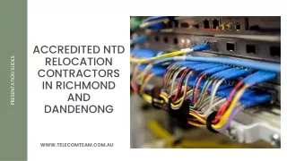 Accredited NTD Relocation Contractors in Richmond and Dandenong