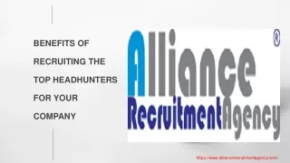 BENEFITS OF RECRUITING THE TOP HEADHUNTERS FOR YOUR COMPANY