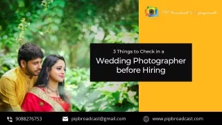 3 Things to Check in a Wedding Photographer Before Hiring