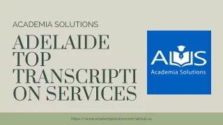 Adelaide Top Transcription Services - Academia Solutions
