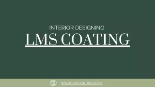 LMS Coating