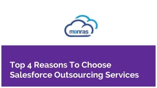 Top 4 Reasons To Choose Salesforce Outsourcing Services