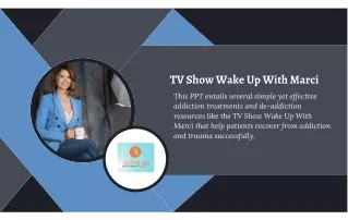 Talk Show Wake Up With Marci - The Purpose Of Life