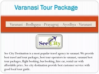 Varanasi Tour Package - See City Destination