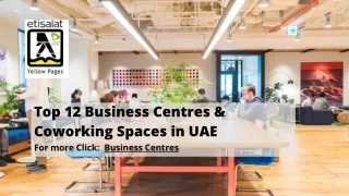 Top 12 Business Centres & Coworking Spaces in UAE