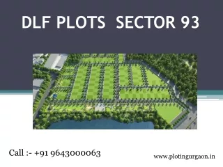 DLF PLOTS  SECTOR 93 21 aug 2022