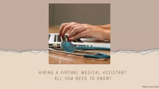 Hiring a Virtual Medical Assistant All You Need to Know!