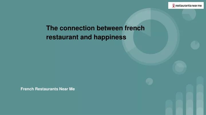 the connection between french restaurant and happiness