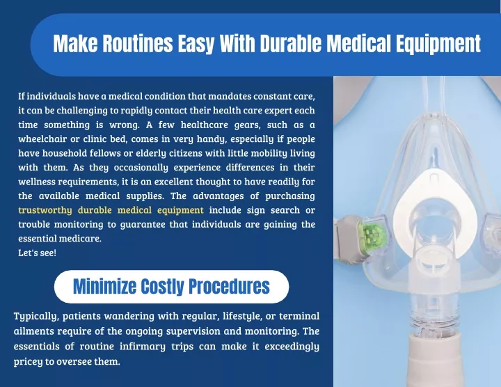 make routines easy with durable medical equipment