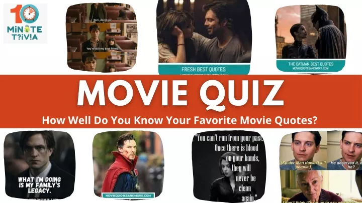 how well do you know your favorite movie quotes