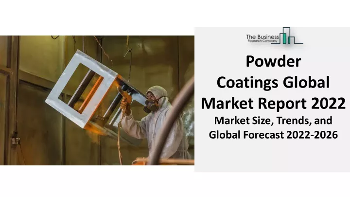 powder coatings global market report 2022