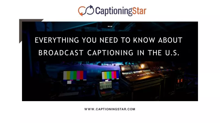 everything you need to know about broadcast captioning in the u s