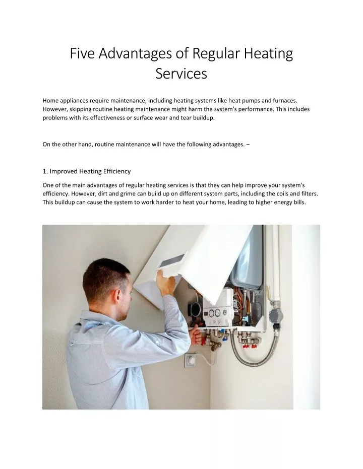 five advantages of regular heating services