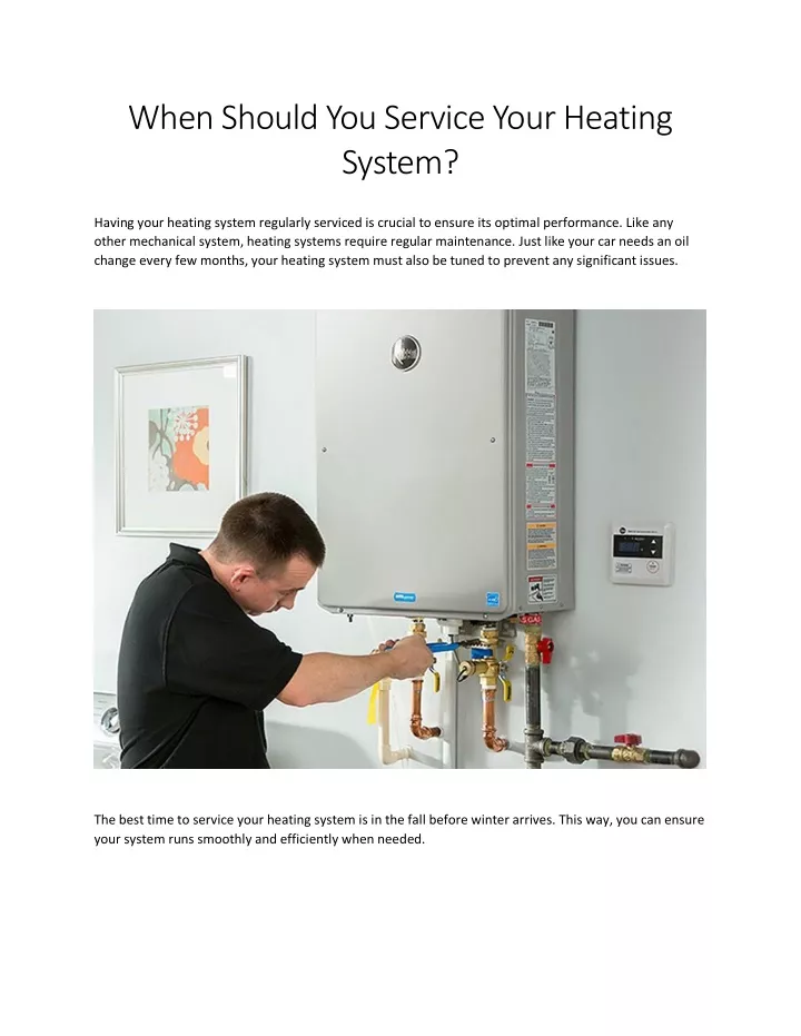 when should you service your heating system