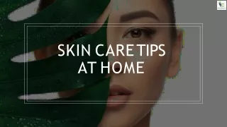 skin care tips at home