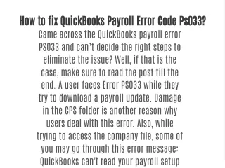 How to fix QuickBooks Payroll Error Code Ps033?