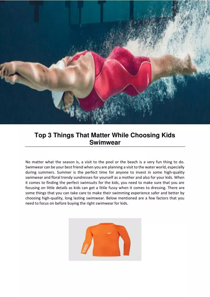 top 3 things that matter while choosing kids