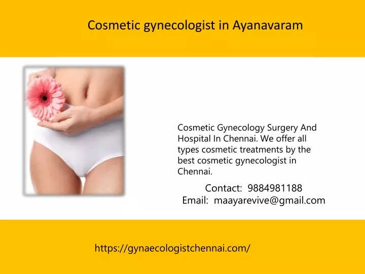 cosmetic gynecologist in ayanavaram