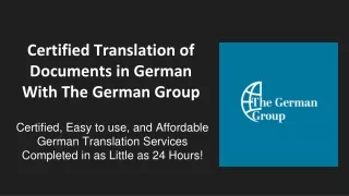 Certified Translation of Documents in German With The German Group