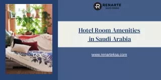 Hotel Room Amenities in Saudi Arabia