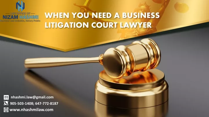 when you need a business litigation court lawyer
