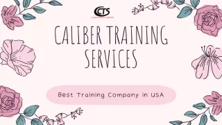 Get To Known More About Caliber Training Services