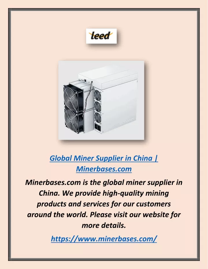 global miner supplier in china minerbases com