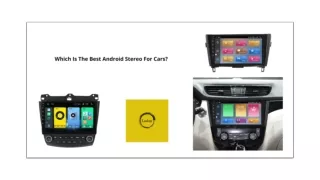 Which Is The Best Android Stereo For Cars