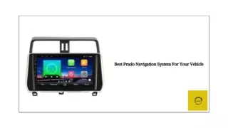 Best Prado Navigation System For Your Vehicle