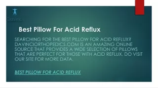Best Pillow For Acid Reflux  Davinciorthopedics.com