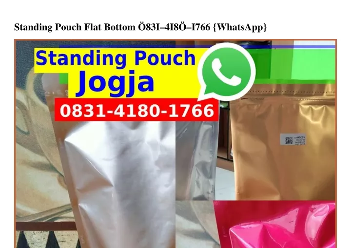 standing pouch flat bottom 83i 4i8 i766 whatsapp