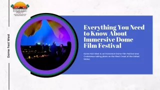 Everything You Need to Know About Immersive Dome Film Festival