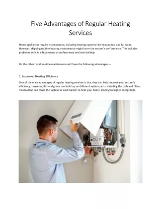 Five Advantages of Regular Heating Services