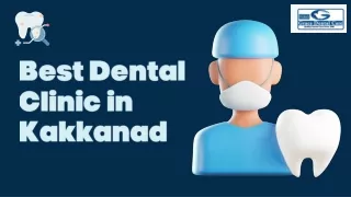 Best Dental Clinic in Kakkanad