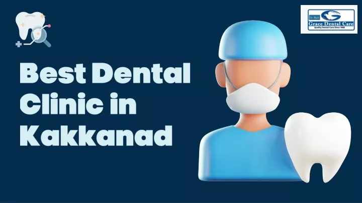 best dental clinic in kakkanad