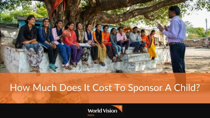 how much does it cost to sponsor a child