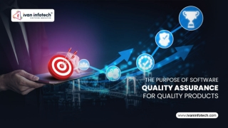 The Purpose Of Software Quality Assurance For Quality Products