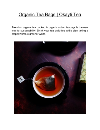 Organic Tea Bags  | Okayti Tea
