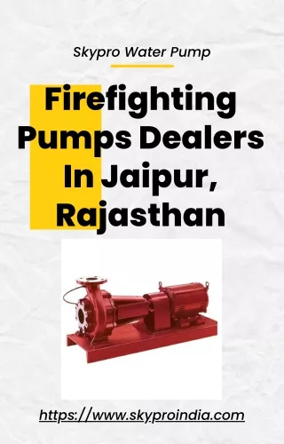 2  Firefighting Pumps Dealers In Jaipur, Rajasthan